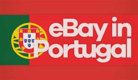 ebay portugal|eBay Portugal in English! Guide to Portuguese。